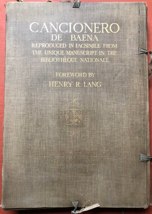 Item #H4306 Cancionero de Baena, reproduced in facsimile from the Unique Manuscript in the...