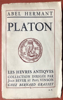 Item #H4318 Platon (Les Heures Antiques) - inscribed by Paul Vinson. Abel Hermant, dirigée...