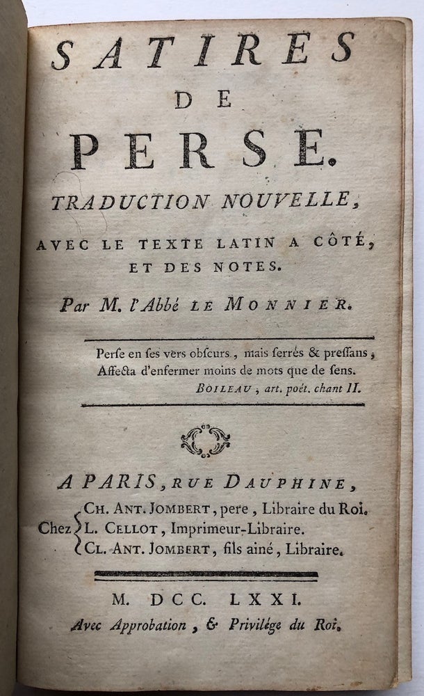 Item #H4456 Satires de Perse. Traduction Nouvelle, Avec le Texte Latin a Coté, et des Notes, par M. l'Abbé Le Monnier. Aulus Persius Flaccus, Perse, l'Abbé le Monnier.