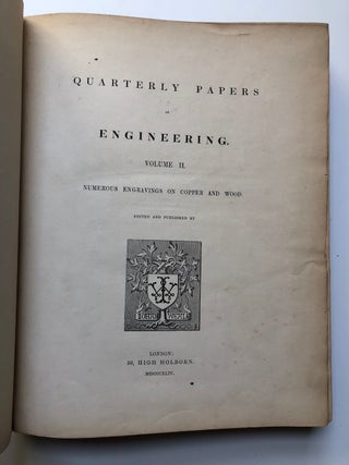 Item #H4558 Quarterly Papers on Engineering, Vol. II (2), 1844. John Weale, John Macneill,...