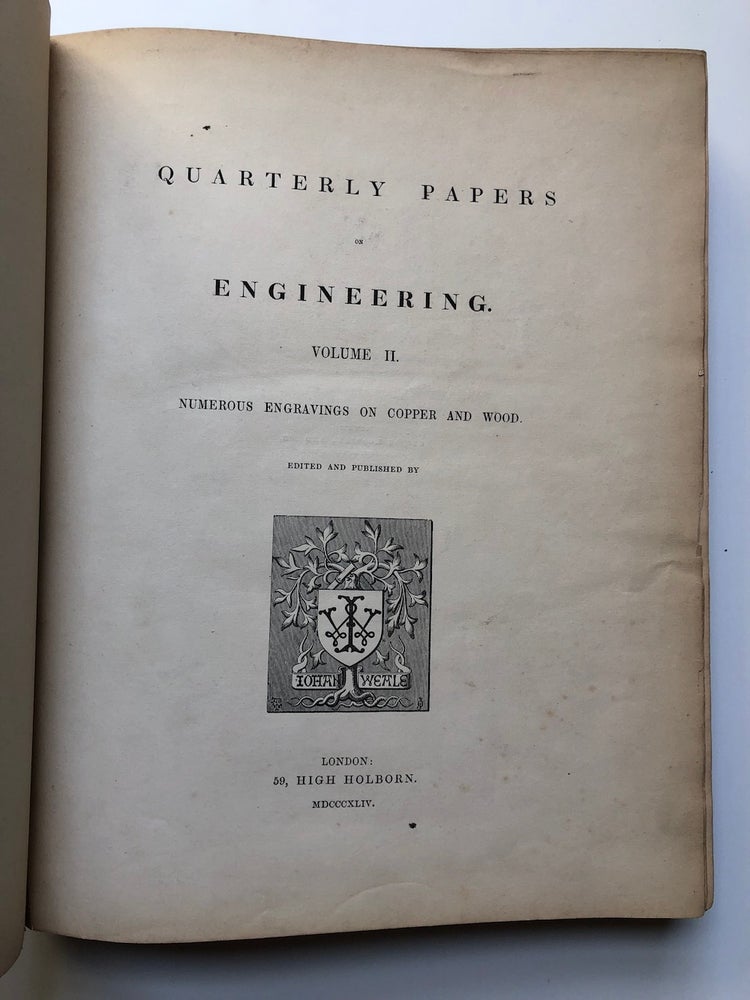 Item #H4558 Quarterly Papers on Engineering, Vol. II (2), 1844. John Weale, John Macneill, Edwards Woods, Hyde Clarke, W. Pole, John Rennie, ed. James Vetch.