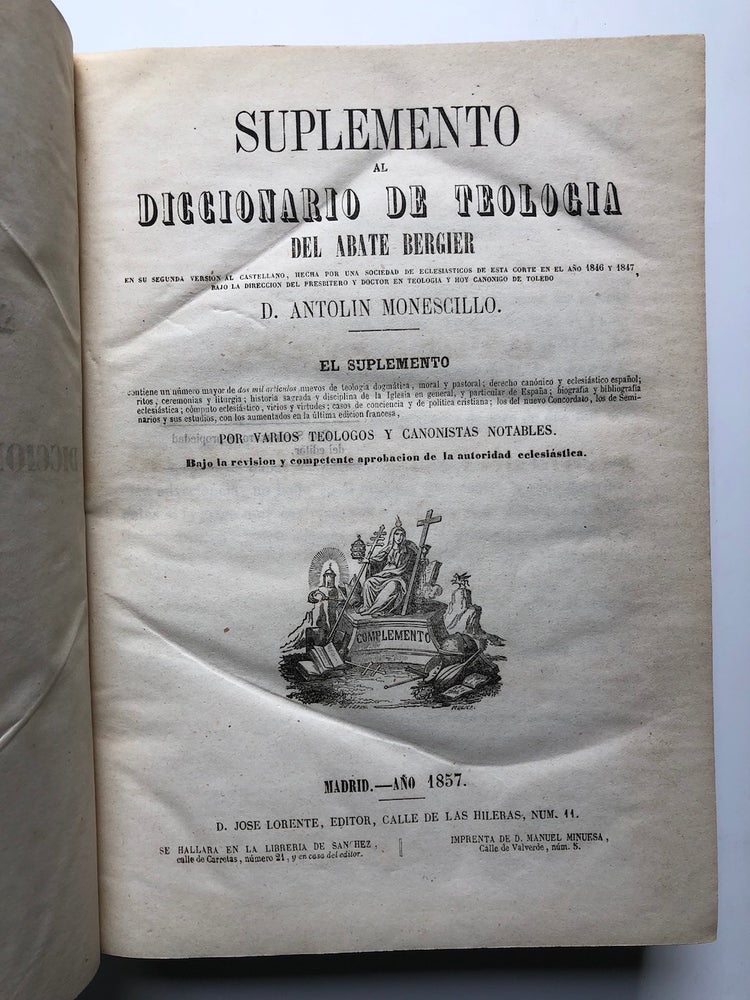 Item #H4579 Suplemento al Diccionario de Teologia del Abate Bergier. Antolin Monescillo, Abate Bergier.