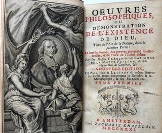 Lord Chesterfield's copy: Oeuvres philosophiques, ou Demonstration de l'existence de Dieu, tirée de l'Art de la nature, dans la prémiere partie: et dans la seconde, des preuves purement intellectuelles, & de l'idee de l'infini même, 2 volumes 1731