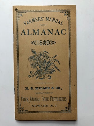 Item #H4705 Farmers' Manual and Almanac 1889. H. S. Miller Co
