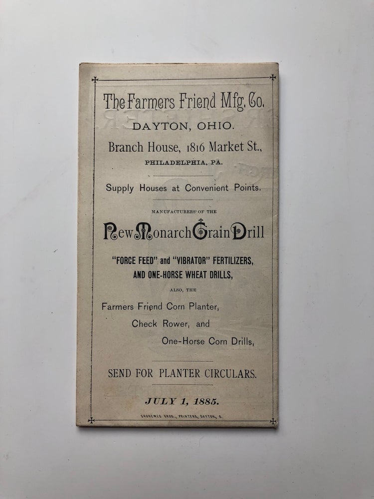 Item #H4722 1885 flyer for the Monarch Grain Drill, Corn Planter, etc. The Farmers Friend Mfg. Co.