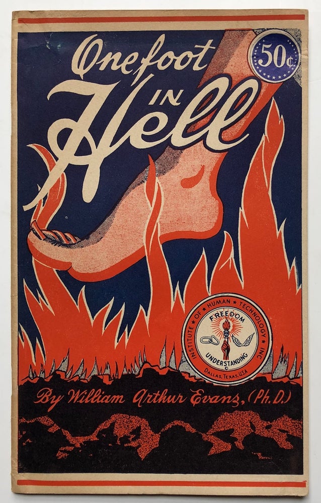 Item #H4810 One Foot in Hell. William Arthur Evans.