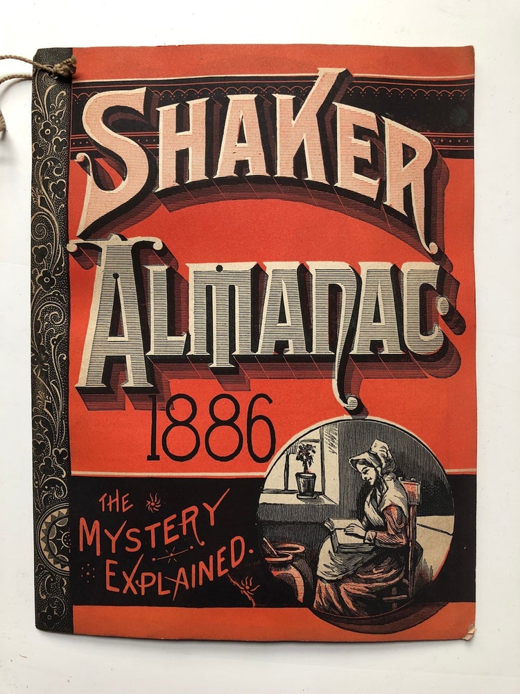 Item #H4839 Shaker Almanac, the Mystery Explained (1886). Almanacs.