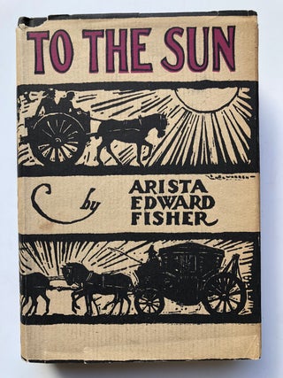 Item #H4888 To the Sun. Arista Edward Fisher