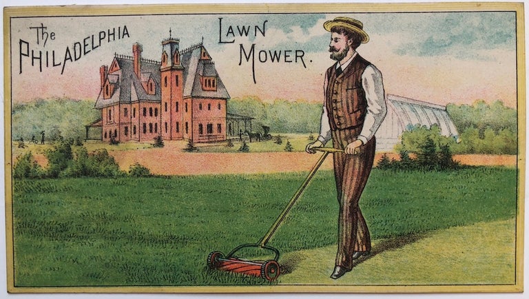 Item #H4958 1885 trade card price list for Philadelphia Lawn Mowers with chromolithograph image. John A. Reed Co. Pittsburgh.