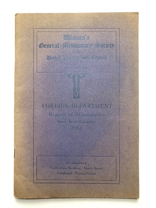 Item #H5146 Women's General Missionary Society of the United Presbyterian Church of North...