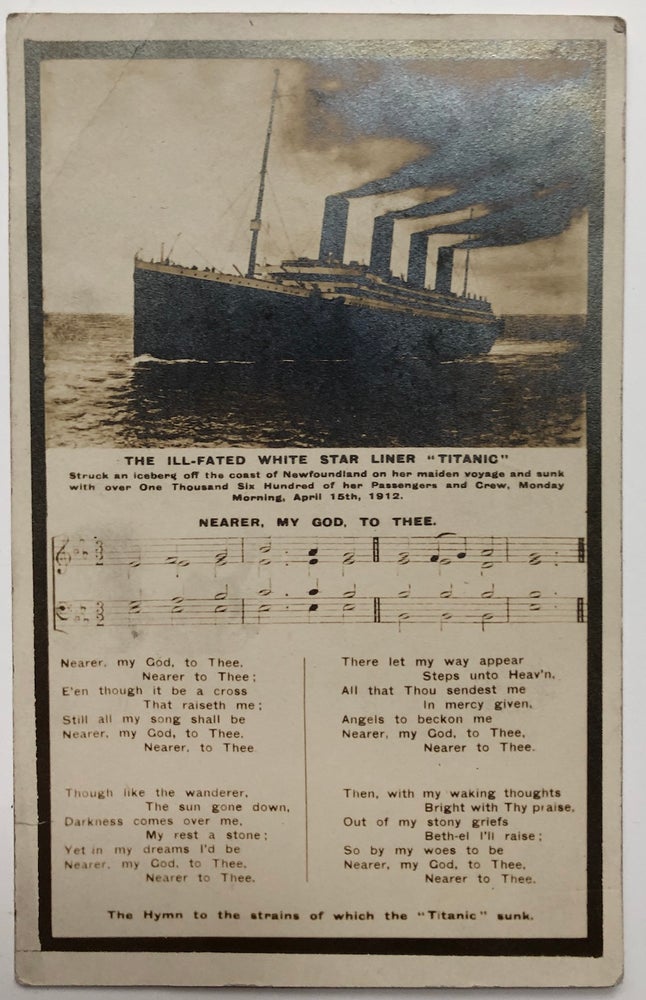 Item #H5287 Real Photo Postcard RPPC The Ill-Fated White Star Liner "Titanic" with 1912 postmark and note. Sarah Flower Adams.