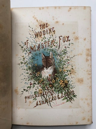 The Wooing of Master Fox - illustrated with color lithographs and INSCRIBED by Martin