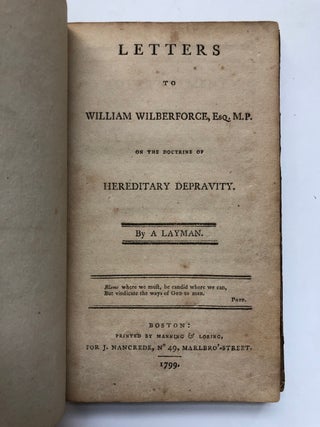 Letters to William Wilberforce, Esq. M. P., on the Doctrine of Heraditary Depravity