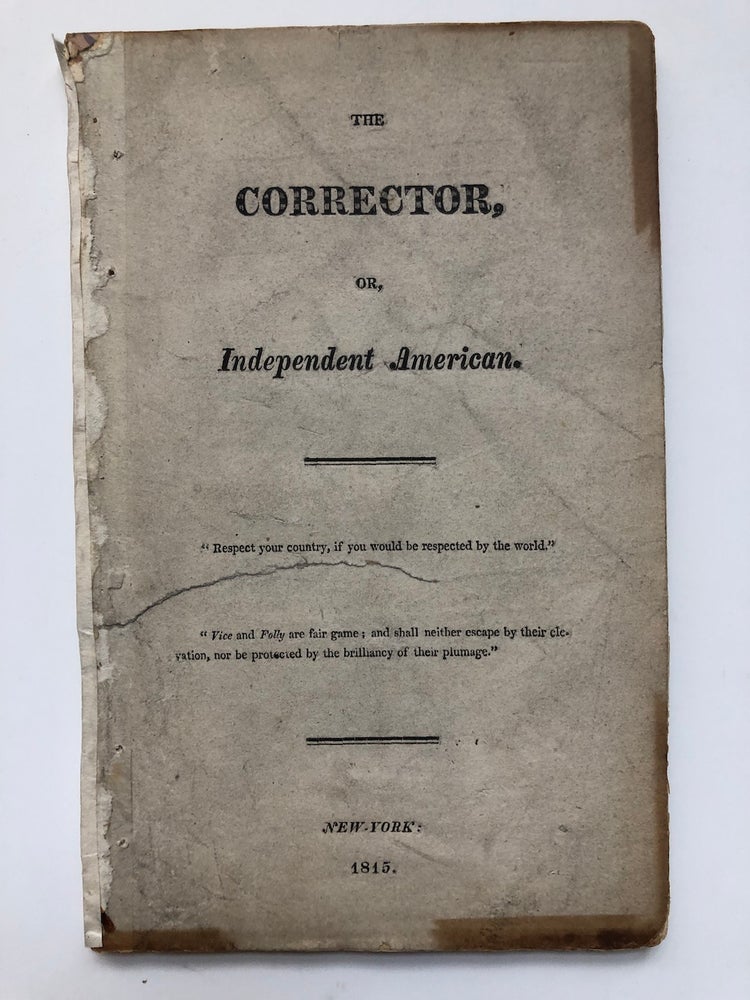 Item #H5416 The Corrector, or, Independent American, Nos. 1 & 2 (1815-1816). Early American Journals.
