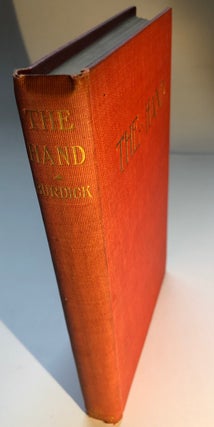 Item #H5433 The Hand, a Survey of Facts, Legends and Beliefs pertaining to manual ceremonies,...