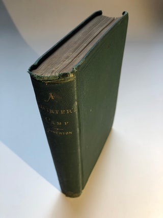 Item #H5455 Painter's Camp In Three Books: Book I. In England, Book II. In Scotland, Book III....