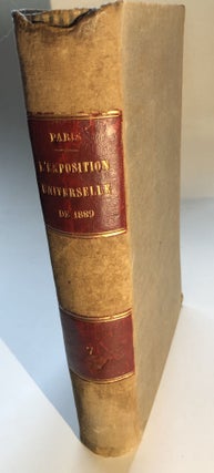 Item #H5552 Paris L'Exposition Universelle de 1889: Sixieme Partie: CHAUDIERES A VAPEUR ET...