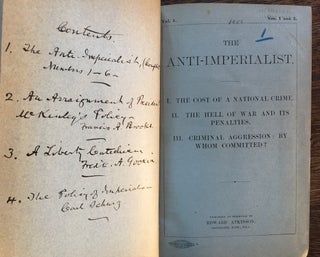 Item #H567 The Anti-Imperialist, Nos. 1-6 (1899-1900) - Complete. BOUND WITH: An Arraignment of...
