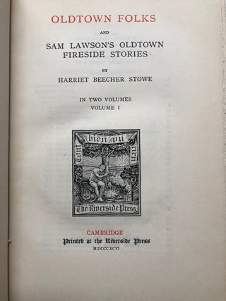Oldtown Folks and Sam Lawson's Oldtown Fireside Stories - 2 volumes (1896, one of 250 copies), Vol. IX & X of the Large Paper Edition of the Writings of Harriet Beecher Stowe