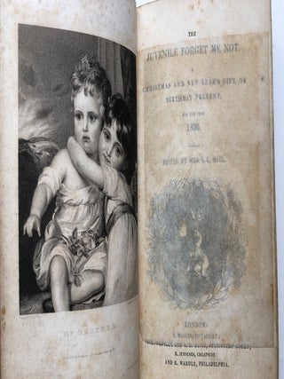 The Juvenile Forget Me Not, a Christmas and New Year's Gift or Birthday Present for the year 1830
