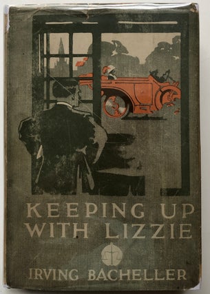 Item #H6023 Keeping Up With Lizzie. Irving Bacheller