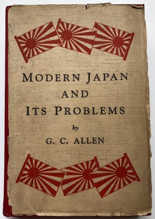 Item #H6136 Modern Japan and its Problems. G. C. Allen