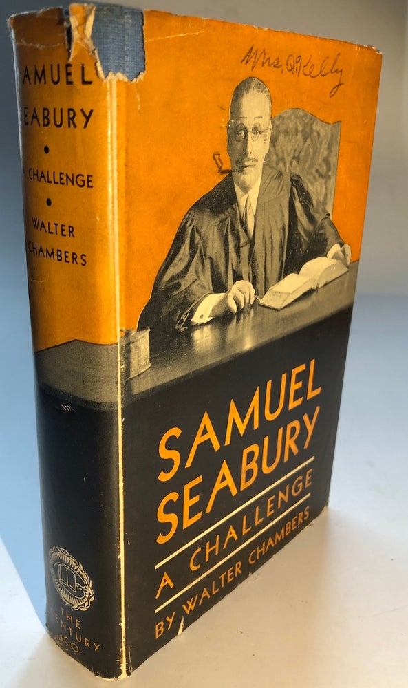 Item #H6167 Samuel Seabury, A Challenge. Walter Chambers.