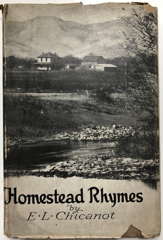 Item #H6181 Homestead Rhymes. E. L. Chicanot, Eugene Lewis.