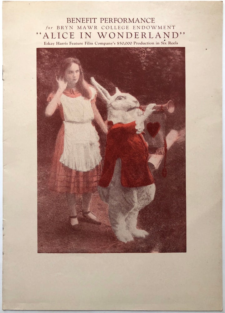 Item #H6349 Benefit Performance for Bryn Mawr College Endowment, "Alice in Wonderland" Eskay Harris Feature Film Company's $50,000 Production in Six Reels. W. W. Young - director - Viola Savoy Lewis Carroll, Bryn Mawr College.