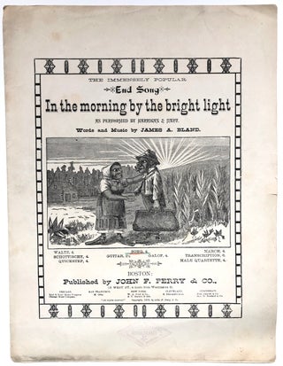 Item #H6461 The Immensely Popular End Song, In the Morning by the Bright Light, as performed by...