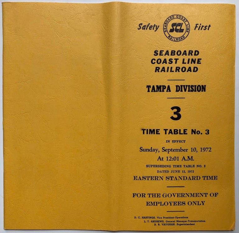 Item #H6528 Seaboard Coast Line Railroad Tampa Division, Time Table No. 3...Sunday, September 10, 1972. Seaboard Coast Line Railroad.