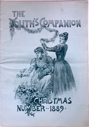 14 issues of The Youth's Companion 1889-1895, including New Year's Issue for 1894 with Helen Keller's first published writing as a 12 year old