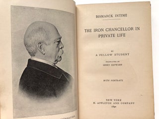 Bismarck Intime, The Iron Chancellor in Private Life