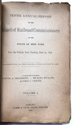 Tenth Annual Report of the Board of Railroad Commissioners of the State of New York, for the Fiscal Year ending June 30, 1892, Volume ONE