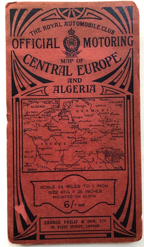 Item #H6996 Official Motoring Map of Central Europe and Algeria. Royal Automobile Club.