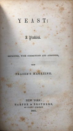 Yeast: A Problem, Reprinted with corrections and addtions, from Fraser's Magazine