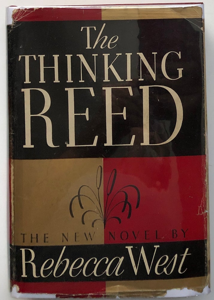 Item #H7042 The Thinking Reed. Rebecca West.