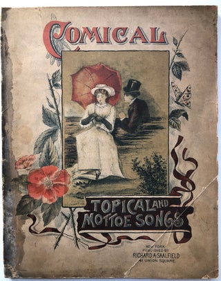 Item #H7060 Comical, Topical and Motto Songs. Vaudeville music