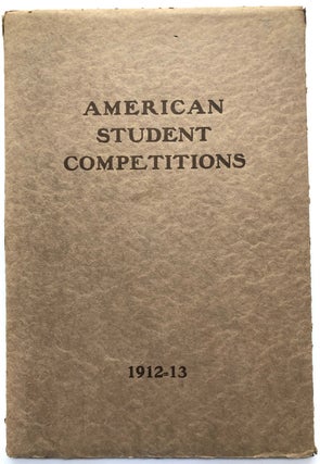 Item #H7239 Programs, American Student Competitions, School Year 1912-13. Architecture