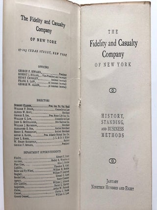 The Fidelity and Casualty Co. of New York. History, Standing, and Business Methods