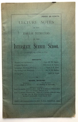 Item #H7260 Lecture Notes of the Regular Instructors in the Interstate Summer School. W. W....