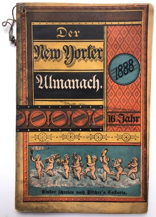 Item #H7273 Der New Yorker Almanach 1888. Almanacs