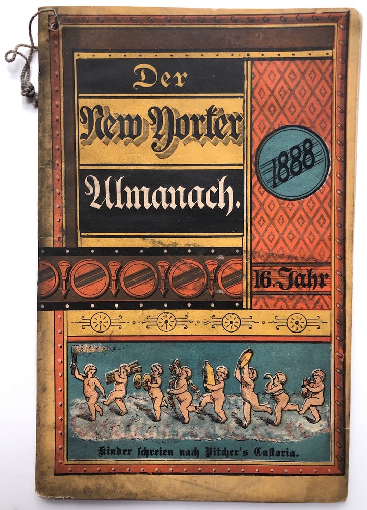 Item #H7273 Der New Yorker Almanach 1888. Almanacs.