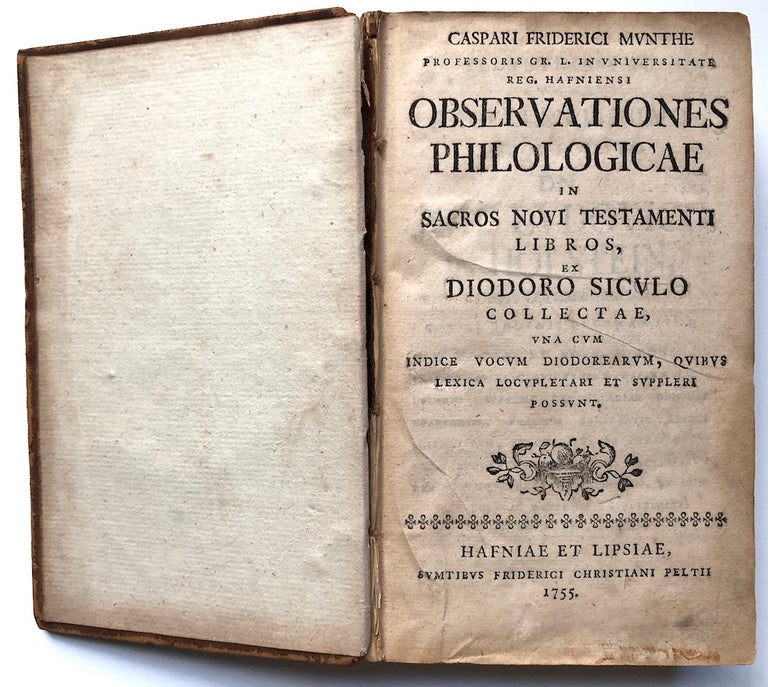 Item #H7821 Observationes philologicaea in Sacros Novi Testamenti Libros, ex Diodoro Siculo collectae. Caspari Friderici Munthe, Caspar Friedrich.