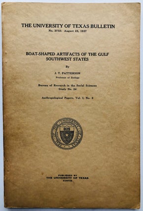 Item #H7898 Boat-Shaped Artifacts of the Gulf Southwest States. J. T. Patterson
