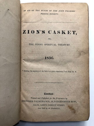 Zion's Casket, or, The Penny Spiritual Treasury, 1836