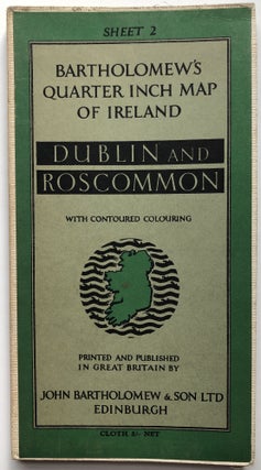 Item #H8214 Bartholomew's Quarter Inch Map of Ireland: Sheet 2, Dublin and Roscommon. Ireland