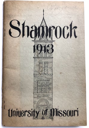 Item #H8378 Shamrock 1913. Engineers of the University of Missouri