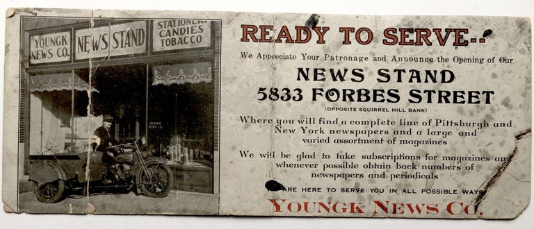 Item #H9515 9 x 3.5 stiff flyer announcing opening of the News Stand at 5833 Forbes, Squirrel Hill. Pittsburgh, Youngk News Co.
