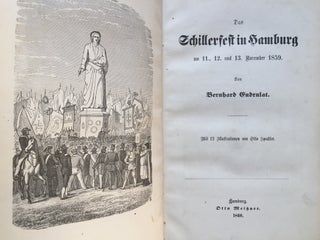 Item #H952 Das Schillerfest in Hamburg am 11., 12. und 13. November 1859. MNit 12 Illustrationen...